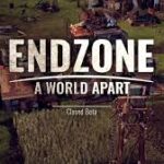 Endzone - A World Apart Free PC Download