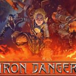 Iron Danger Free PC Download
