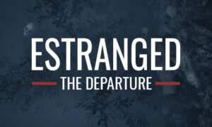 Estranged: The Departure Free PC Download