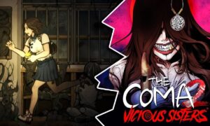 The Coma 2: Vicious Sisters Free PC Download