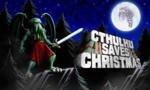 Cthulhu Saves Christmas Free PC Download