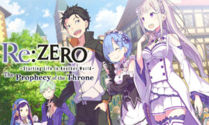 Re:Zero - Starting Life in Another World: The Prophecy of the Throne Free PC Download