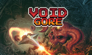 Void Gore Free PC Download
