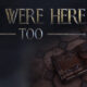 We Were Here Too Free PC Download