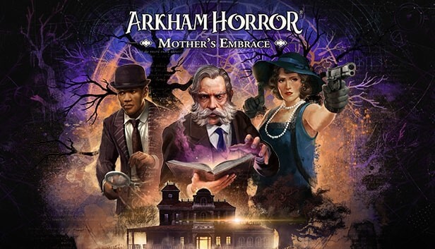 Arkham Horror: Mother's Embrace Free PC Download