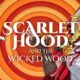 Scarlet Hood and the Wicked Wood Free PC Download