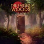 The Fabled Woods Free PC Download