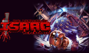 The Binding of Isaac: Repentance Free PC Download