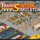 Train Station Simulator Free PC Download