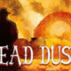 Dead Dust Free PC Download