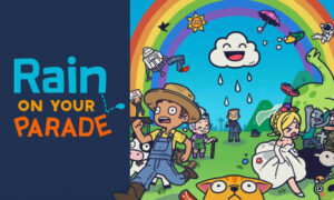 Rain on Your Parade Free PC Download