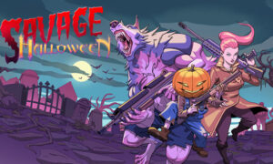 Savage Halloween Free PC Download