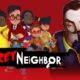 Secret Neighbor Free PC Download