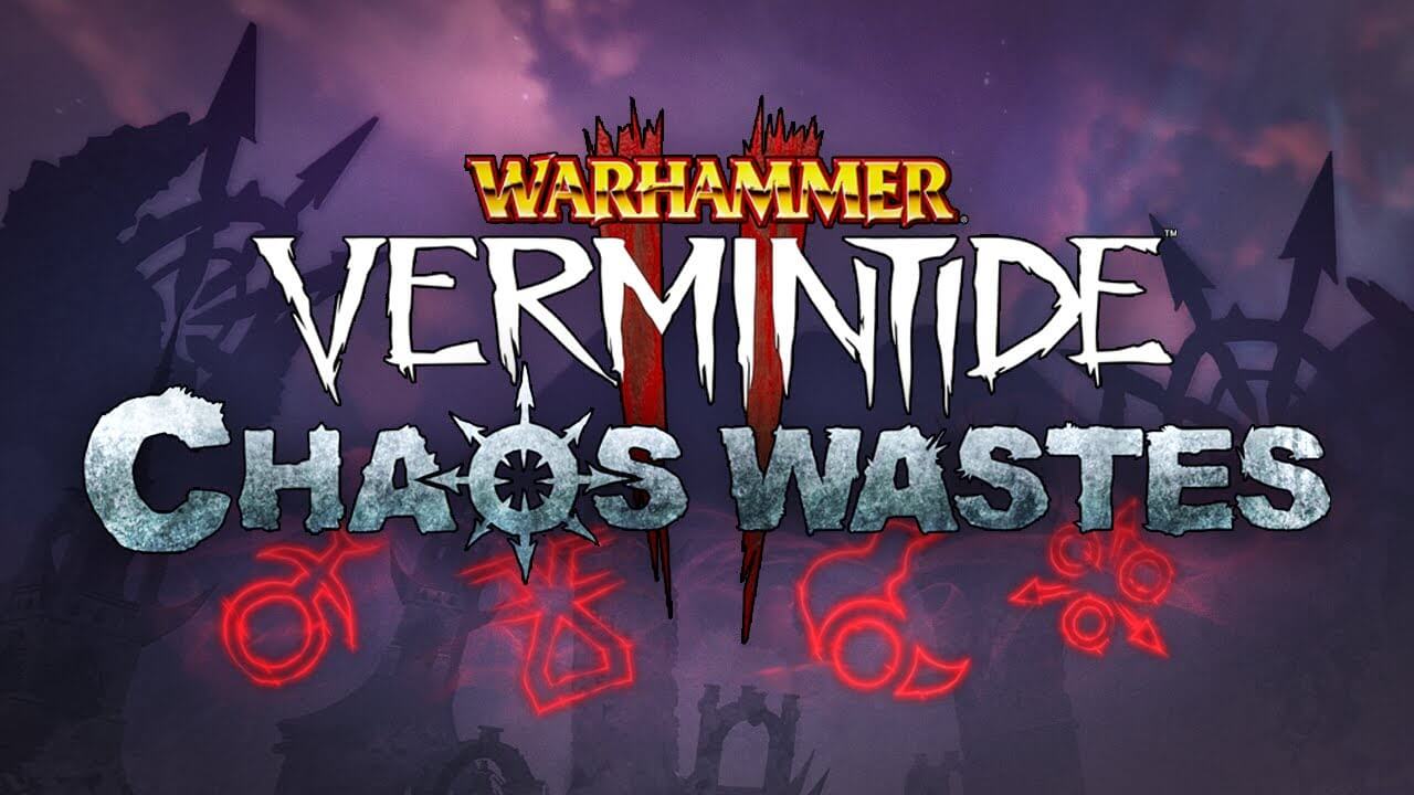 Warhammer: Vermintide 2 - Chaos Wastes Free PC Download