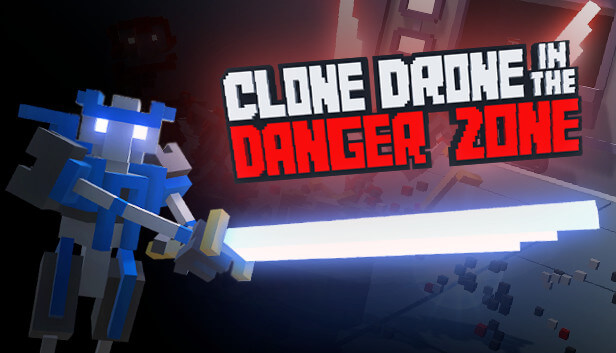 Clone Drone in the Danger Zone Free PC Download