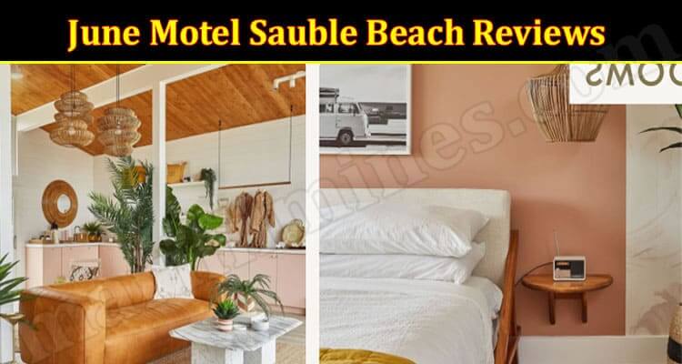 June Motel Sauble Beach Reviews 2022 - (February) Is It Legal?