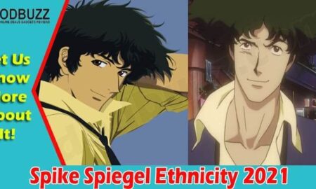 Spike Spiegel Ethnicity - (August) Read In Detail