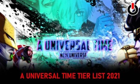 A Universal Time Tier List (September) Know The Exciting Details!