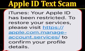 Apple ID Text Scam 2021 -(September) To Know How Legit It Is!