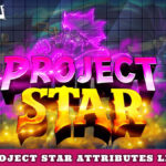 Project Star Attributes (September) List Of All Attributes!