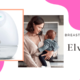 Elvie Stride Pump Review (September) Is It Legit Product?