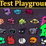 Fnf Test Playground 4 (March 2022) Know The Exciting Details!