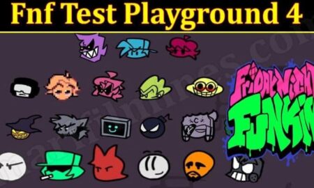 Fnf Test Playground 4 (March 2022) Know The Exciting Details!