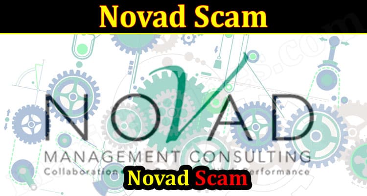 Novad Management Consulting Scam (September 2021) Stay Alert!