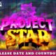 Project Star Countdown (September 2021) Release Date & Time!