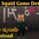 Roblox Squid Game Download (September 2021) Explore the Steps!