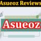 Is Asueoz Legit (October 2021) Know The Complete Details!