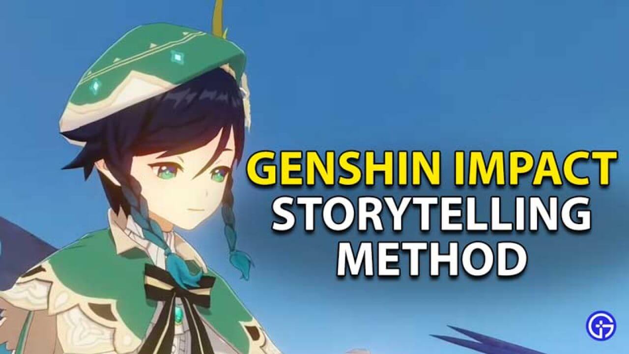 Method Genshin Impact Storytelling (October 2021) Know The Exciting Details!