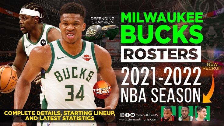 Bucks Roster 2022 Know The Complete Details!