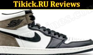 Is Tikick.RU Legit (October 2021) Check Detailed Reviews!