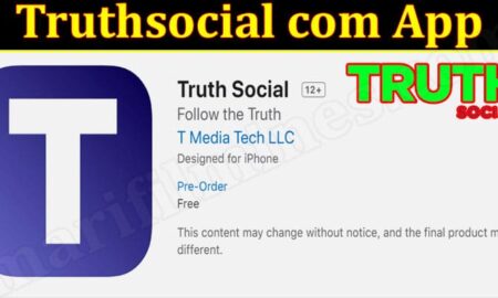 Truthsocial com App (October 2021) Get the Useful Info!