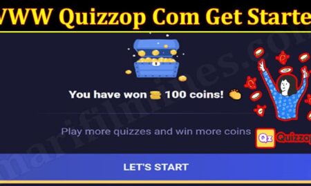 WWW Quizzop Com Get Started (October 2021) Know The Exciting Details!