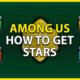 How To Get Stars In Among Us (March 2022) Know The Complete Details!