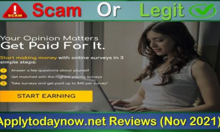 Applytodaynow.net Legit (November 2021) Know The Complete Details!