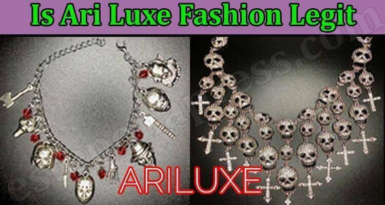 Ari Luxe Fashion Reviews (March 2022) Legit Or Scam?