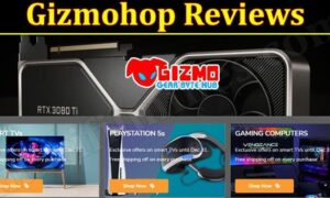 Is Gizmohop Legit (November 2021) Know The Authentic Reviews!
