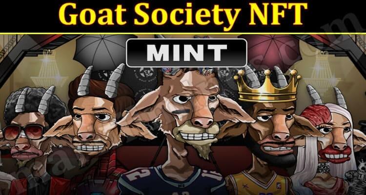 Goat Society NFT (November 2021) Know The Exciting Details!