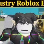 Industry Roblox Baby (November 2021) Know The Exciting Details!