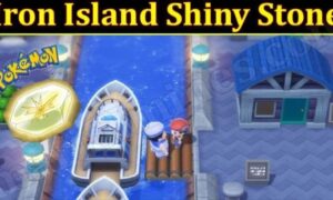 Iron Island Shiny Stone (November 2021) Know The Exciting Details!