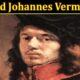 How Did Johannes Vermeer Die (March 2022) Know The Complete Details!