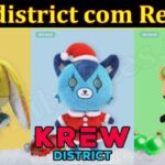 Is Krewdistrict com Legit (November 2021) Know The Authentic Details!