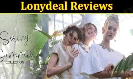 Is Lonydeal Legit (November 2021) Read A Comprehensive Review!