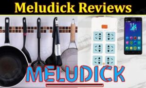 Is Meludick Legit (Nov 2021) Read Authentic Reviews!