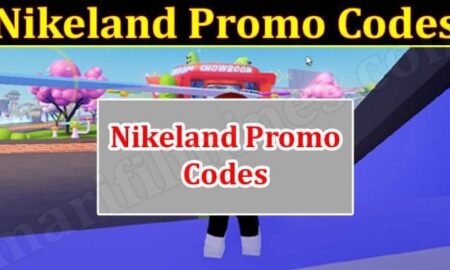 Nikeland Promo Codes (November 2021) Know The Exciting Details!