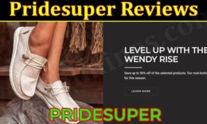 Is Pridesuper Legit (November 2021) Know The Authentic Reviews!