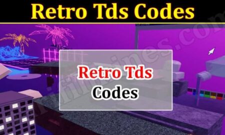 Retro Tds Codes (November 2021) Know The Exciting Details!